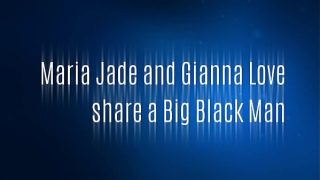 Maria Jade and Gianna Love share a Big Black Man long clip